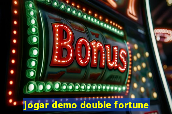 jogar demo double fortune